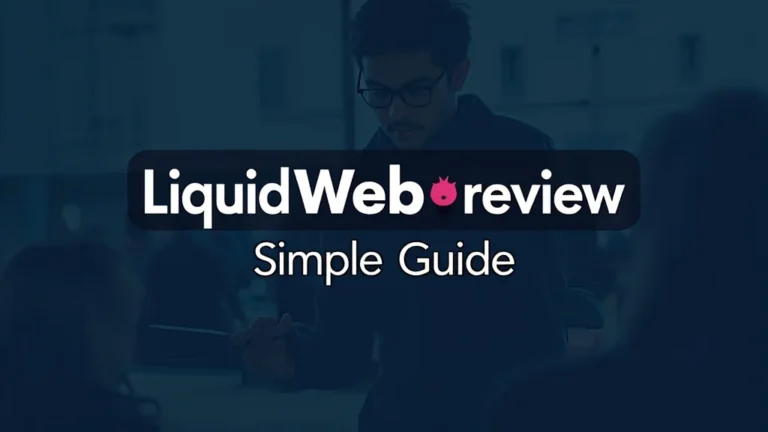Liquid Web Hosting Review Simple Guide